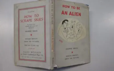 Lectura recomendada: How to be an Alien, de George Mikes