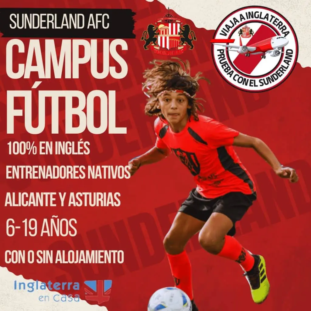 Campus Sunderland Espa&ntilde;a/ Campus de f&uacute;tbol en ingl&eacute;s 