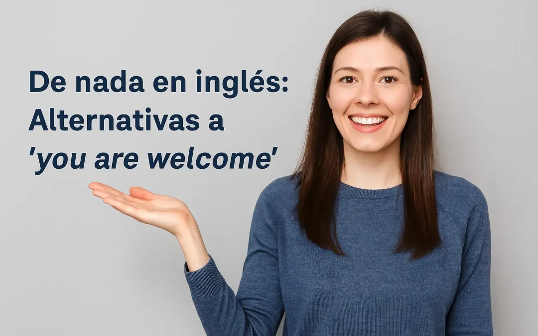 De nada en inglés