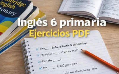 Ingl&eacute;s 6 primaria ejercicios PDF